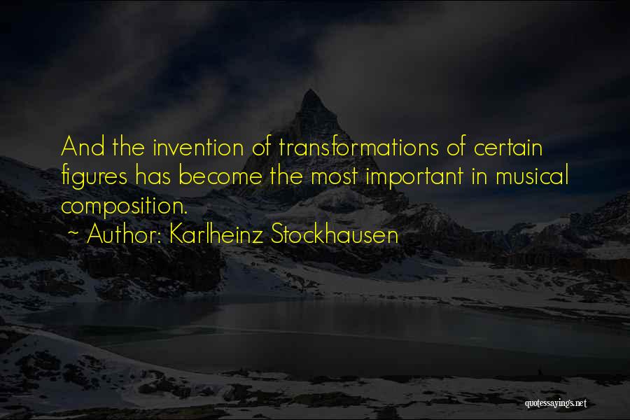 Stockhausen Quotes By Karlheinz Stockhausen