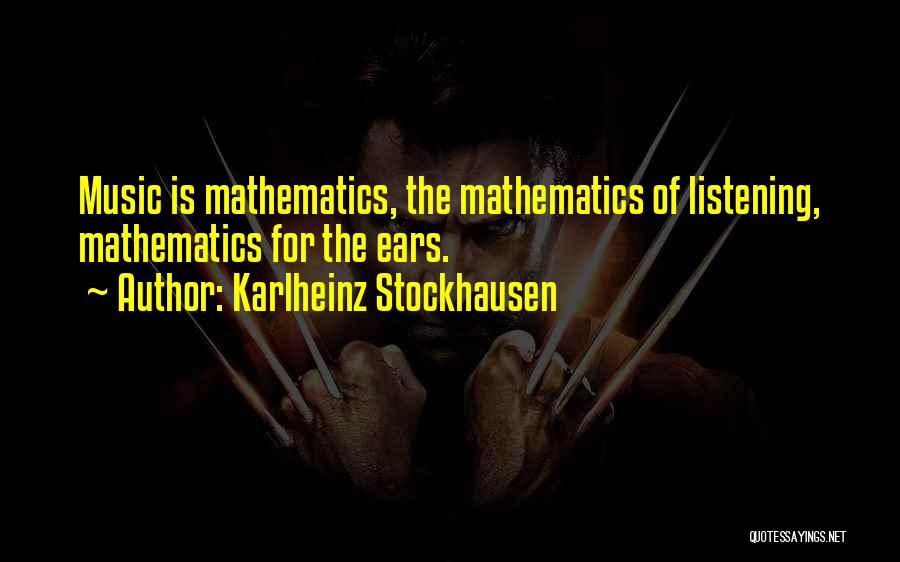 Stockhausen Quotes By Karlheinz Stockhausen