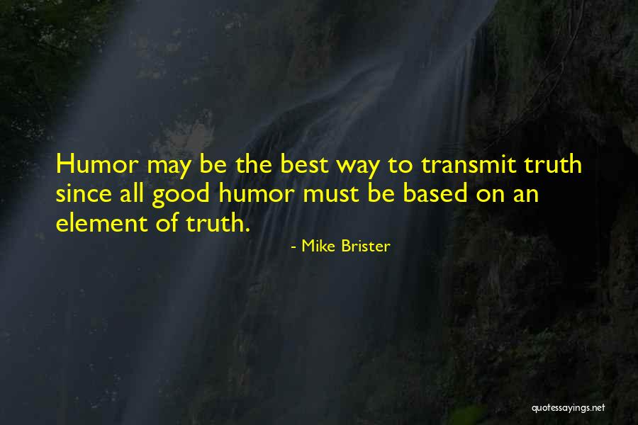 Stockholders Meeting Quotes By Mike Brister