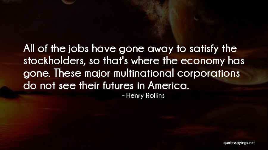 Stockholders Quotes By Henry Rollins Stockholders Quotes By Henry Rollins