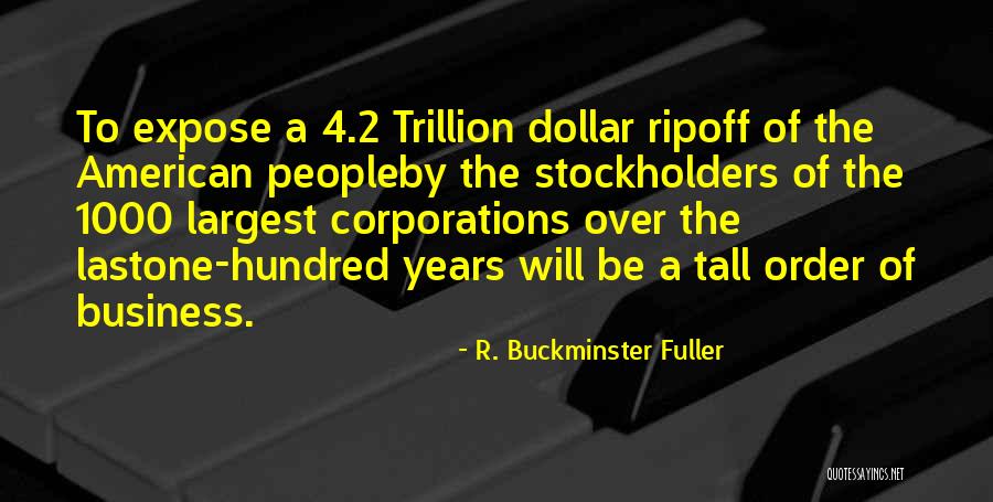 Stockholders Quotes By R. Buckminster Fuller Stockholders Quotes By R. Buckminster Fuller