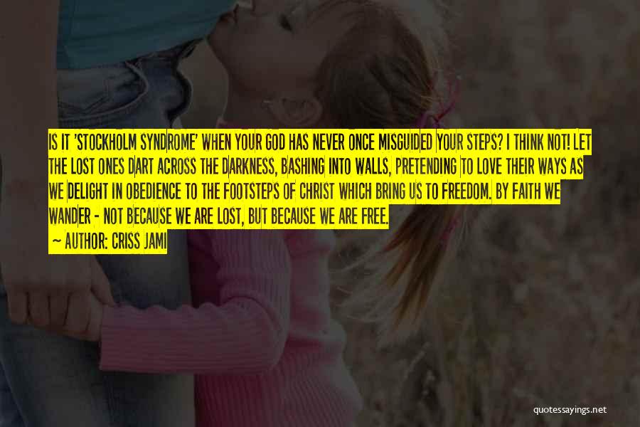 Stockholm Syndrome Quotes By Criss Jami Stockholm Syndrome Quotes By Criss Jami