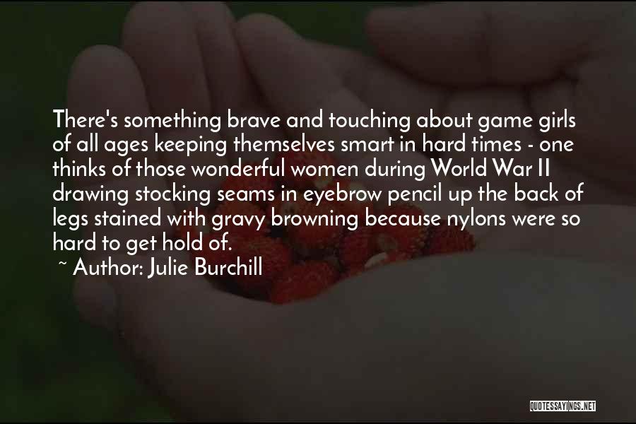 Stocking Quotes By Julie Burchill