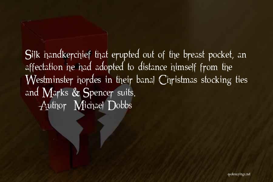 Stocking Quotes By Michael Dobbs