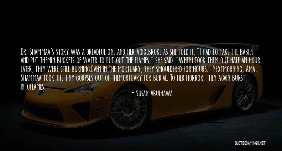 Stockinged Teens Quotes By Susan Abulhawa Stockinged Teens Quotes By Susan Abulhawa