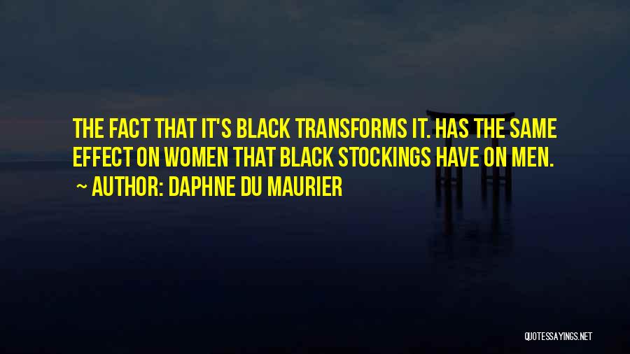 Stockings Quotes By Daphne Du Maurier