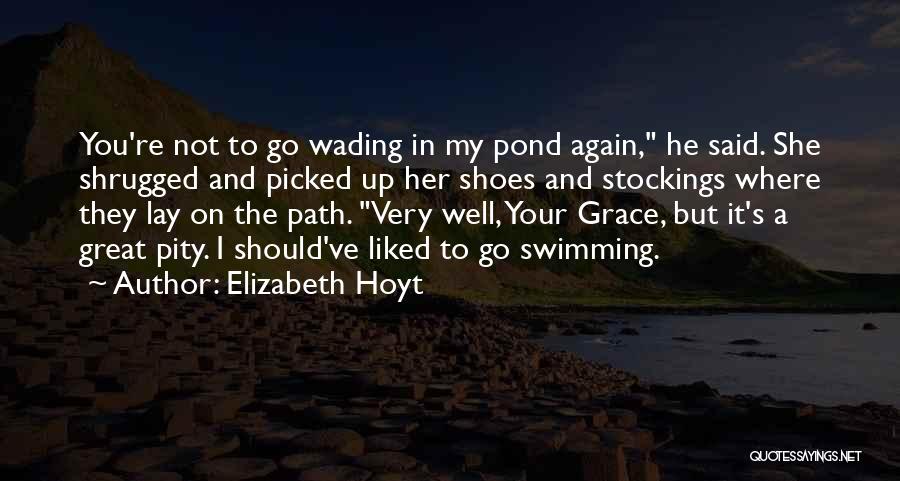 Stockings Quotes By Elizabeth Hoyt