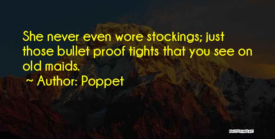 Stockings Quotes By Poppet