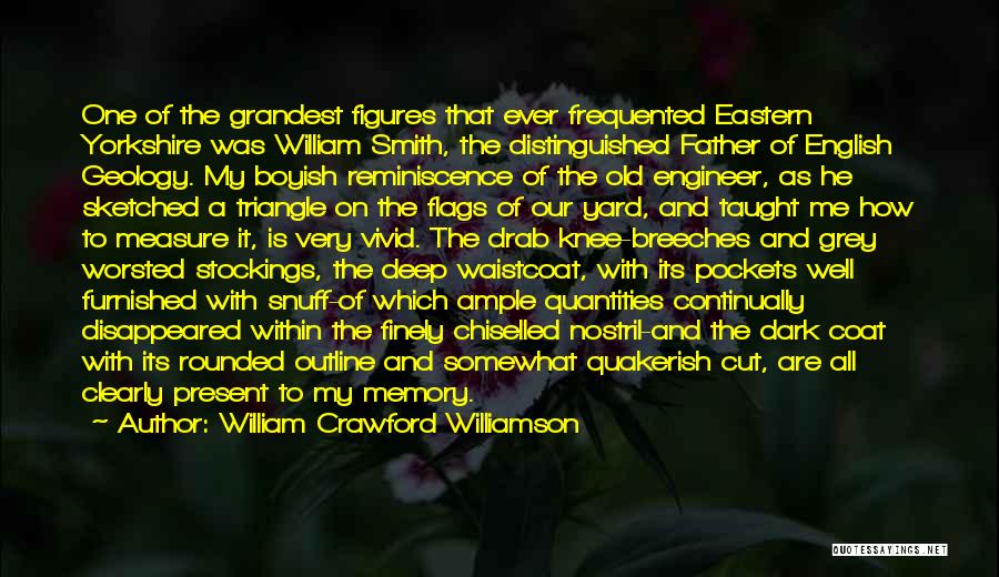 Stockings Quotes By William Crawford Williamson