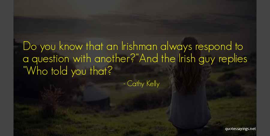 Stocklin Company Quotes By Cathy Kelly Stocklin Company Quotes By Cathy Kelly