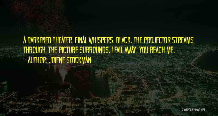 Stockman Quotes By Jolene Stockman