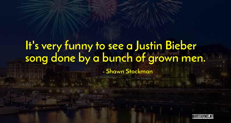 Stockman Quotes By Shawn Stockman