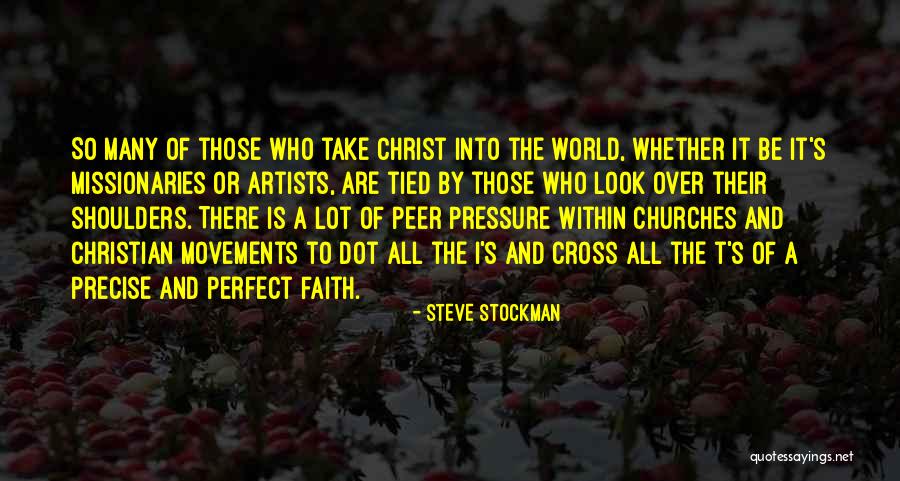 Stockman Quotes By Steve Stockman