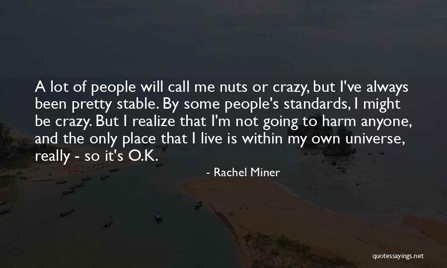 Stockpiled Columbus Quotes By Rachel Miner Stockpiled Columbus Quotes By Rachel Miner