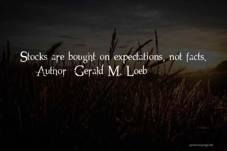 Stocks Quotes By Gerald M. Loeb