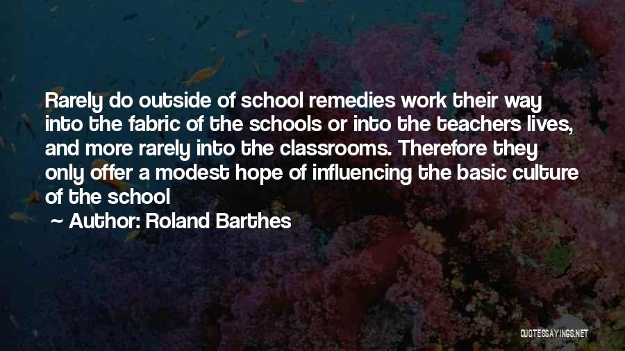 Stockwinners Quotes By Roland Barthes