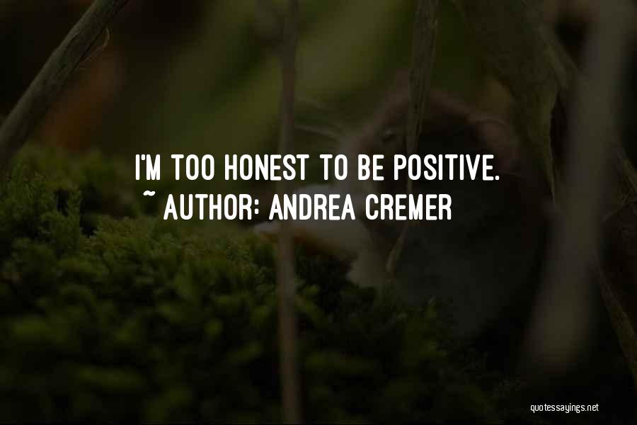 Stodgy Food Quotes By Andrea Cremer