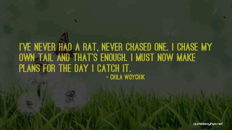 Stodola Na Quotes By Chila Woychik Stodola Na Quotes By Chila Woychik