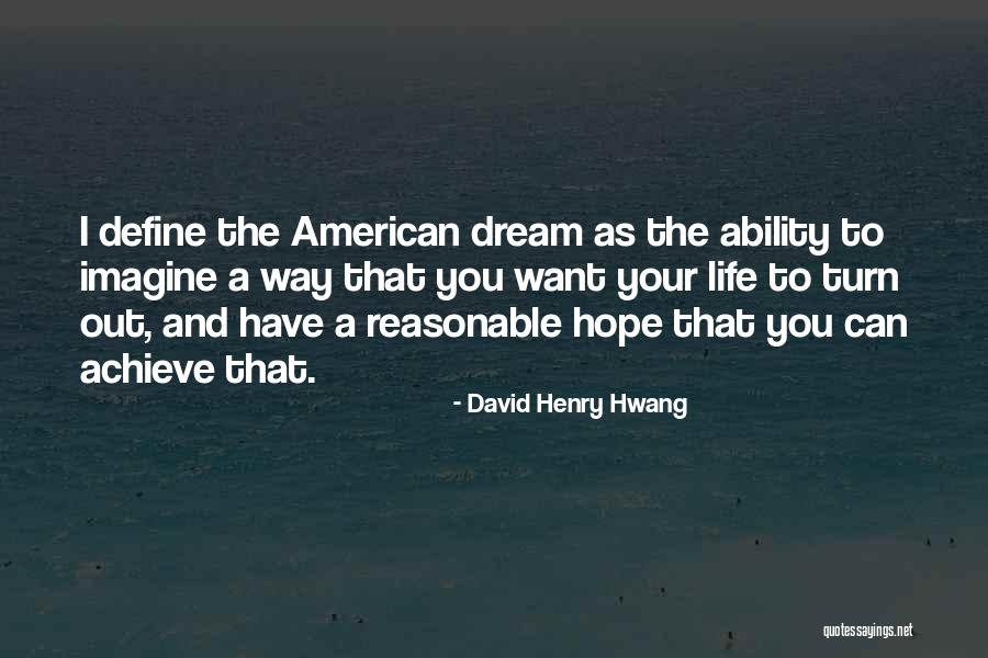 Stoebe Passerinoides Quotes By David Henry Hwang Stoebe Passerinoides Quotes By David Henry Hwang