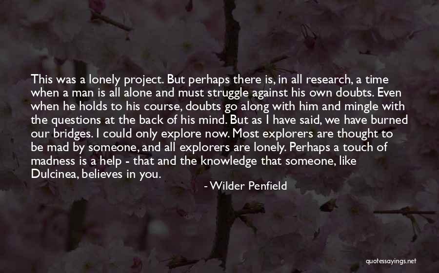 Stoeckel Lynn Quotes By Wilder Penfield Stoeckel Lynn Quotes By Wilder Penfield