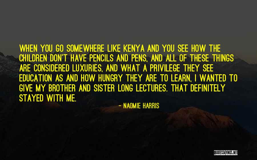 Stoeckle Quotes By Naomie Harris Stoeckle Quotes By Naomie Harris