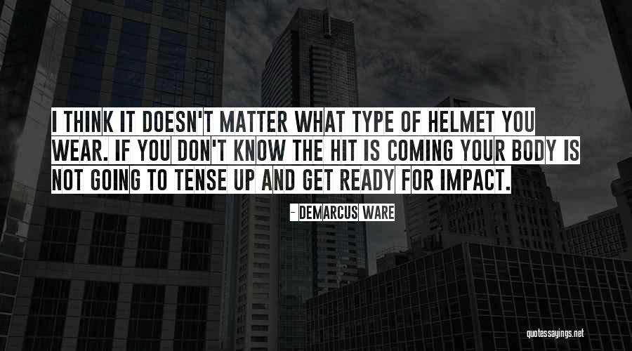 Stoffels Quotes By DeMarcus Ware Stoffels Quotes By DeMarcus Ware