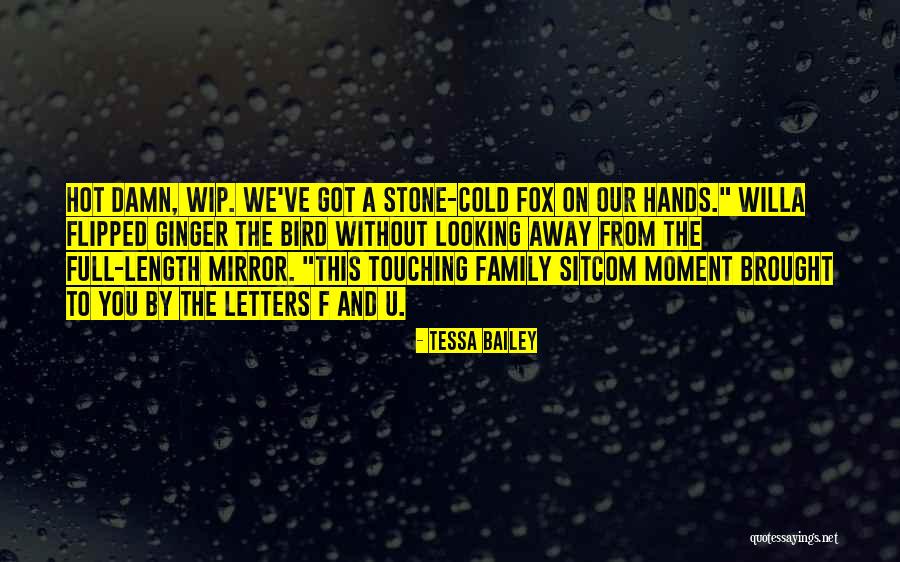Stoffen Quotes By Tessa Bailey Stoffen Quotes By Tessa Bailey