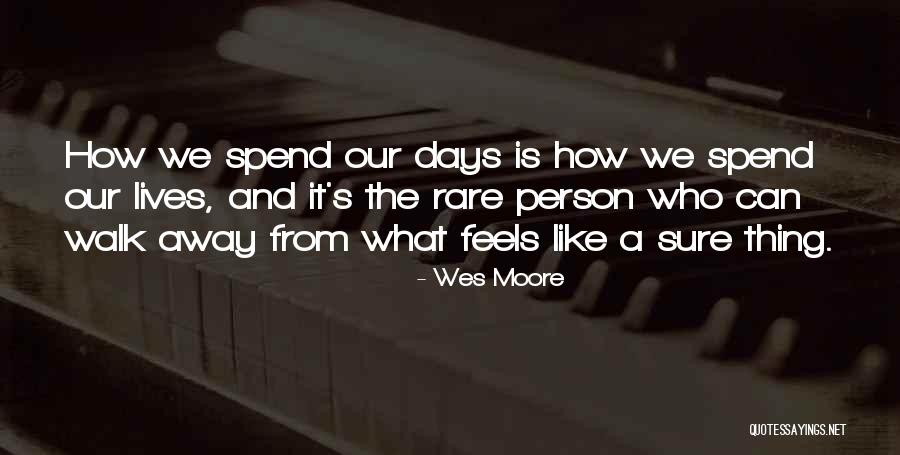 Stofflet Family Quotes By Wes Moore Stofflet Family Quotes By Wes Moore
