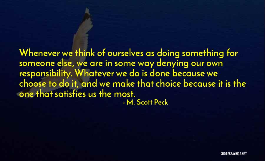 Stoffwechselkur Quotes By M. Scott Peck Stoffwechselkur Quotes By M. Scott Peck