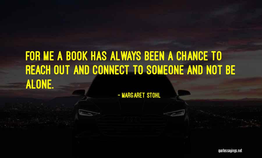 Stohl Quotes By Margaret Stohl Stohl Quotes By Margaret Stohl