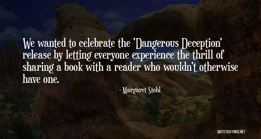 Stohl Quotes By Margaret Stohl Stohl Quotes By Margaret Stohl