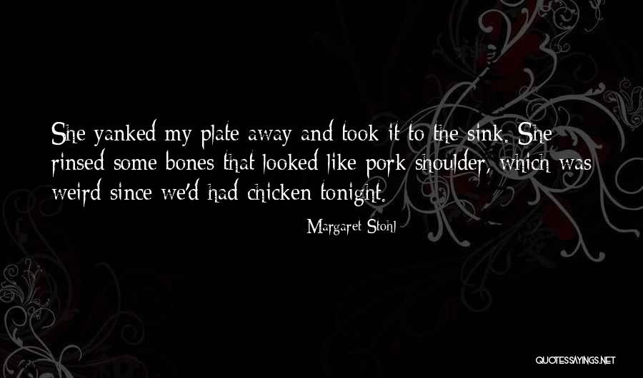 Stohl Quotes By Margaret Stohl Stohl Quotes By Margaret Stohl