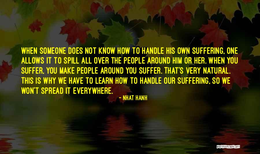 Stohr Wf1 Quotes By Nhat Hanh Stohr Wf1 Quotes By Nhat Hanh