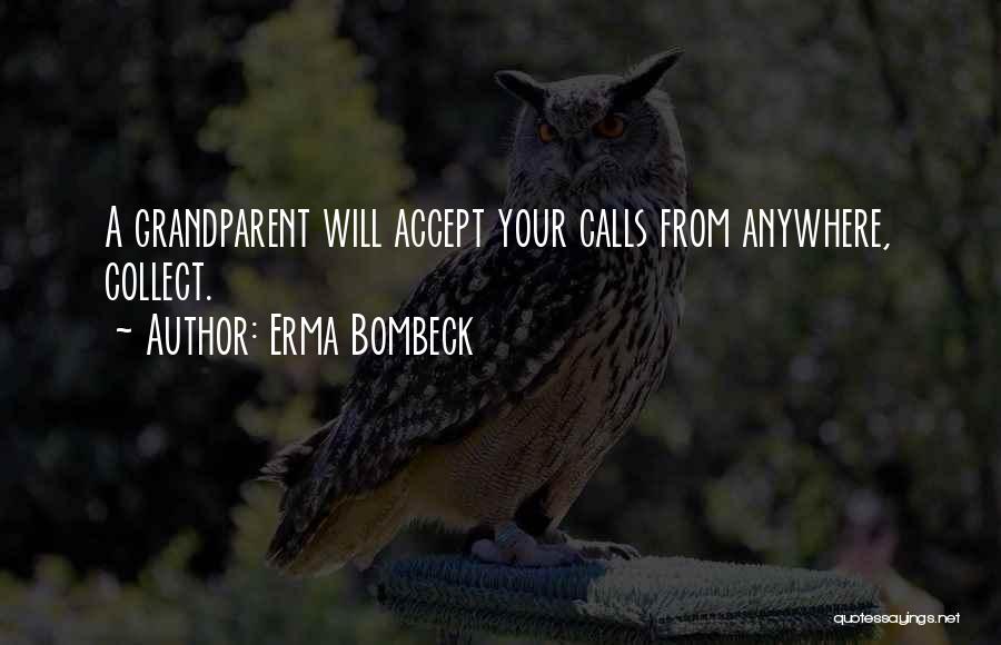 Stoiber Family Dentistry Quotes By Erma Bombeck