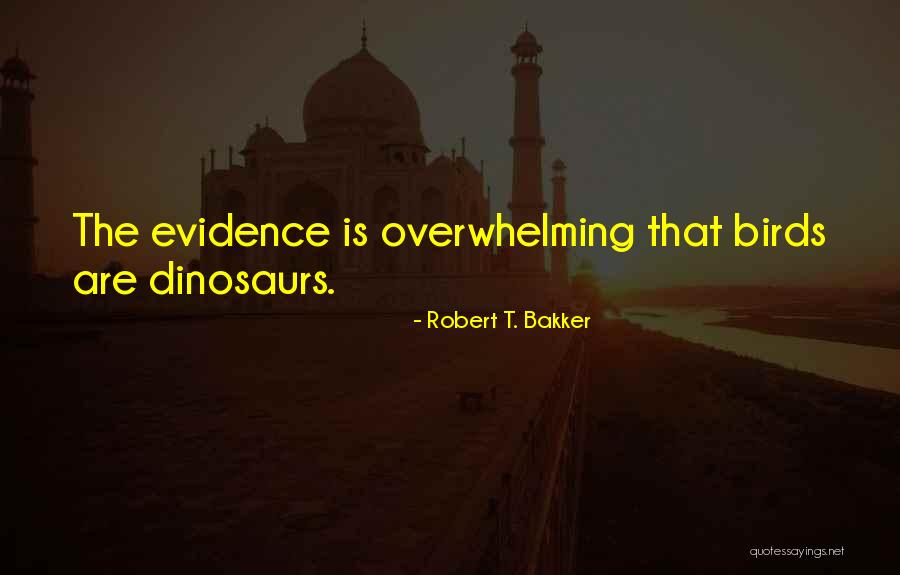 Stoically Beneath Quotes By Robert T. Bakker Stoically Beneath Quotes By Robert T. Bakker