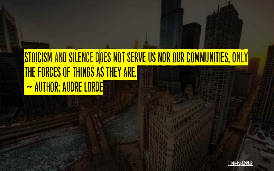 Stoicism Quotes By Audre Lorde