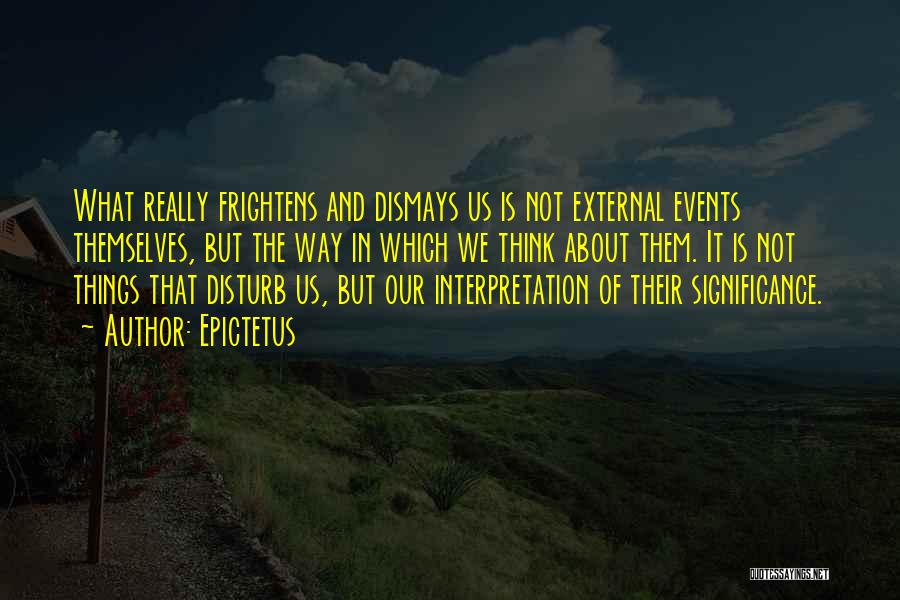 Stoicism Quotes By Epictetus