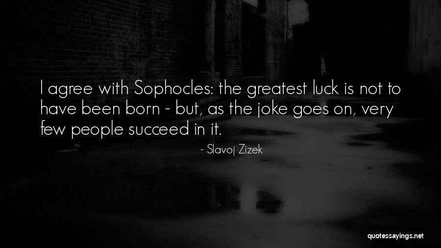 Stoikoff Quotes By Slavoj Zizek Stoikoff Quotes By Slavoj Zizek