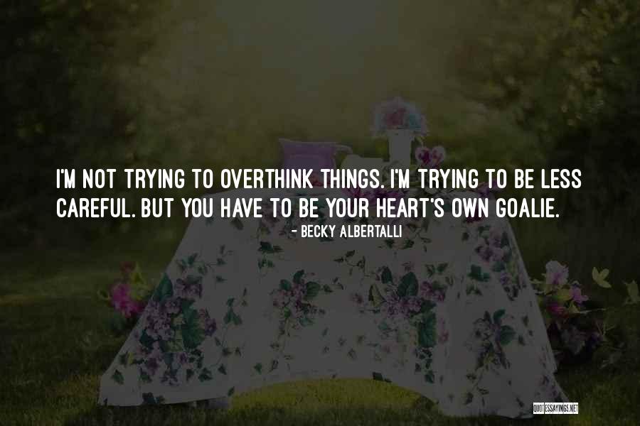 Stoj Ic Branimir Quotes By Becky Albertalli Stoj Ic Branimir Quotes By Becky Albertalli