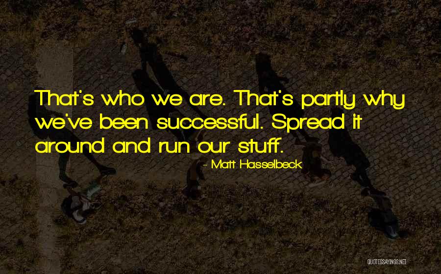 Stojan Mutikasa Quotes By Matt Hasselbeck Stojan Mutikasa Quotes By Matt Hasselbeck