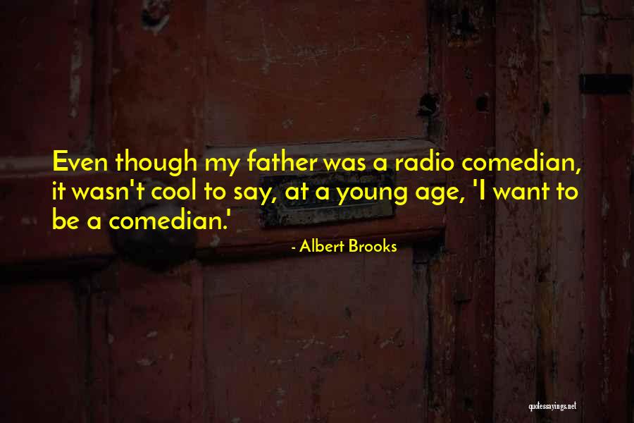 Stojan Na Quotes By Albert Brooks Stojan Na Quotes By Albert Brooks