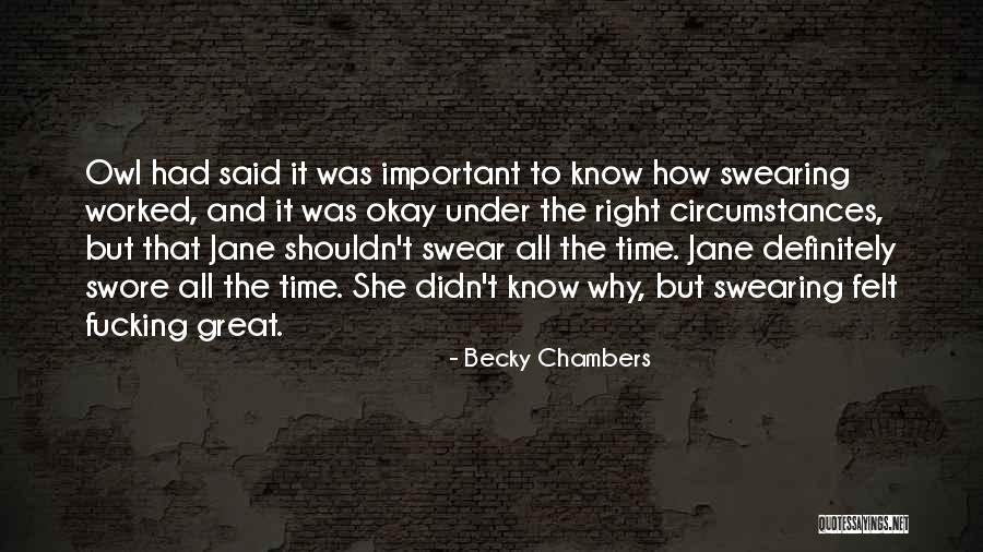 Stojanov Vrtacka Popis Quotes By Becky Chambers Stojanov Vrtacka Popis Quotes By Becky Chambers