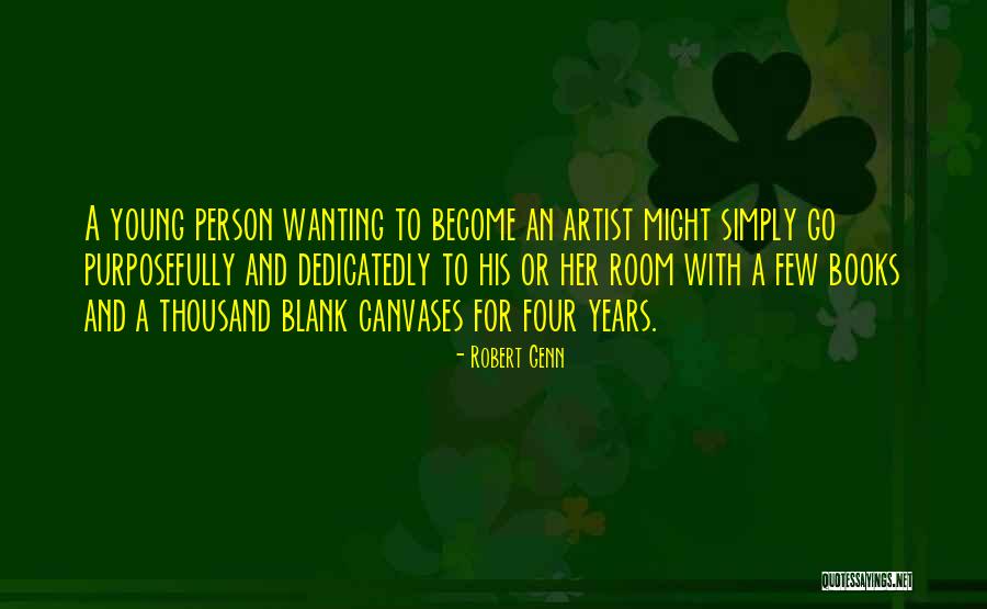 Stokells Quotes By Robert Genn Stokells Quotes By Robert Genn