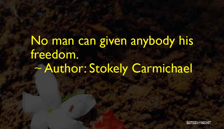 Stokely Carmichael Quotes 109546