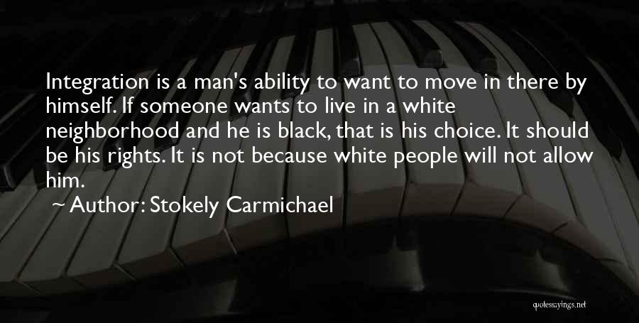 Stokely Carmichael Quotes 2071189