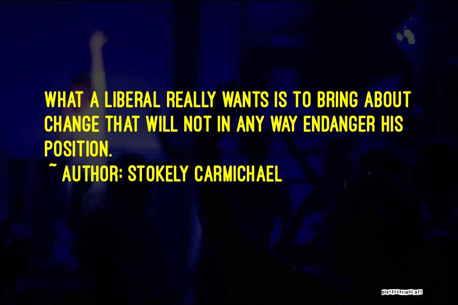 Stokely Carmichael Quotes 686374