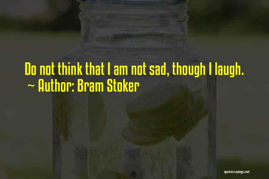 Stoker Quotes By Bram Stoker