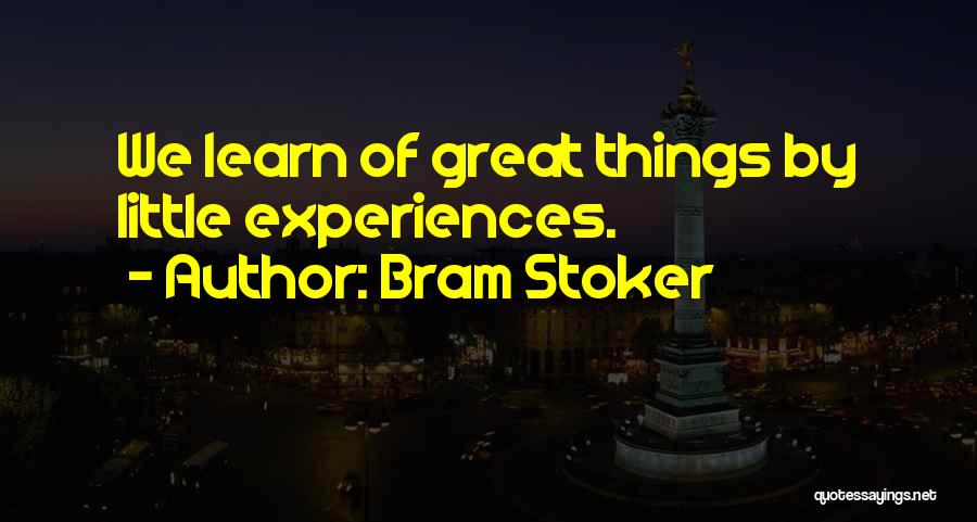 Stoker Quotes By Bram Stoker