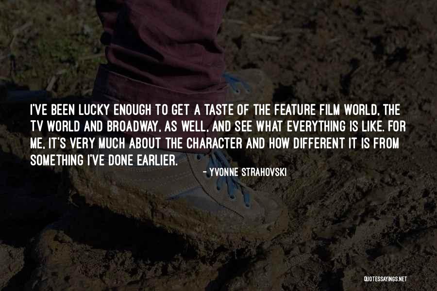 Stokey Cannady Quotes By Yvonne Strahovski Stokey Cannady Quotes By Yvonne Strahovski
