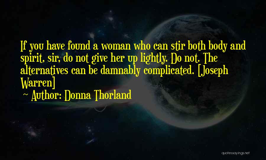 Stokmannetje Quotes By Donna Thorland